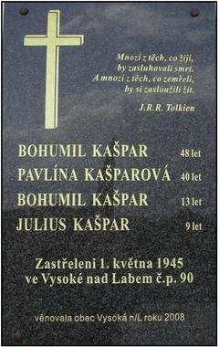 Obec Vysoká nad Labem nechala v roce 2008 zhotovit pamětní desku, která je umístěna na hřbitově a připomíná tuto tragickou událost. 